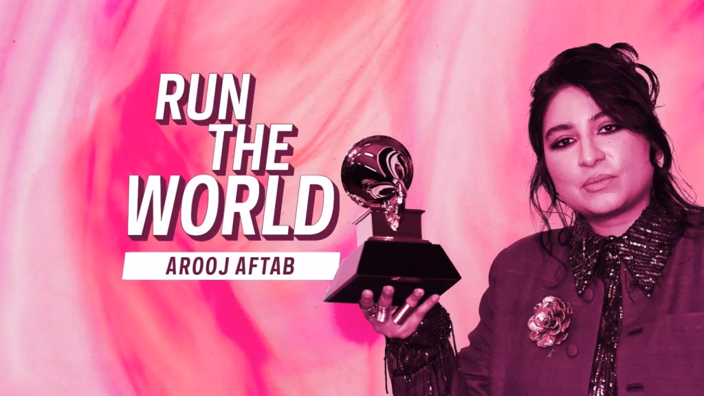 Arooj Aftab Run The World Hero