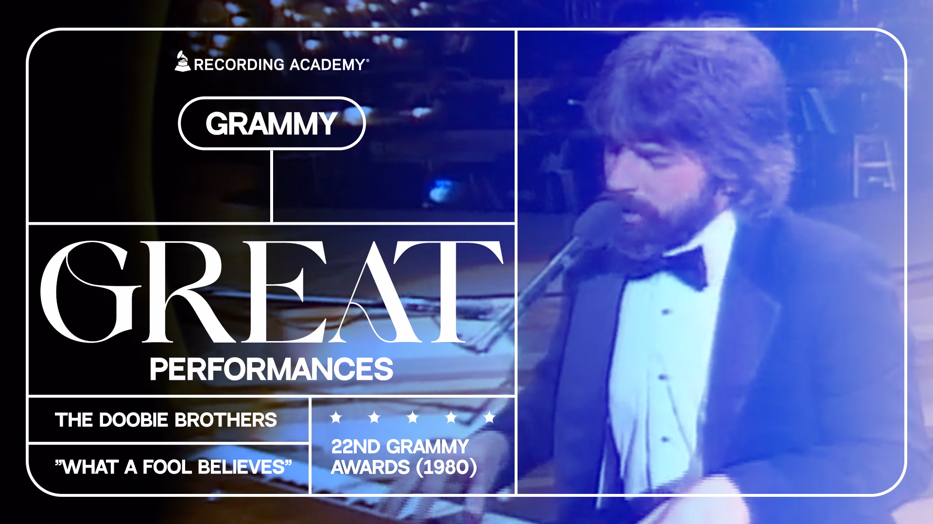The Doobie Brothers Bring “What A Fool Believes” To Life In 1980 | GRAMMY Great Performances
