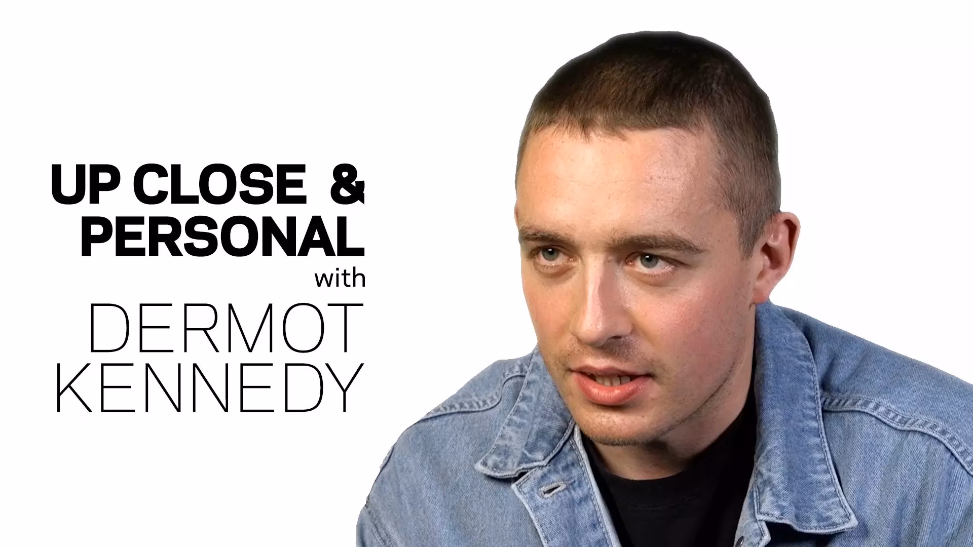 Dermot Kennedy On His Debut Album, Bon Iver, “Outnumbered” & More | Up Close & Personal