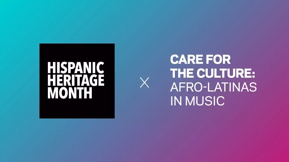 Care For The Culture: Afro-Latinas In Music