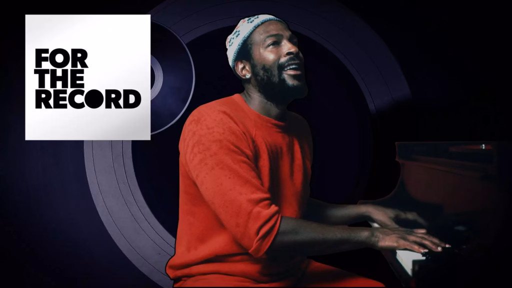 Artwork for For The Record episode on Marvin Gaye's 'What's Going On' At 50